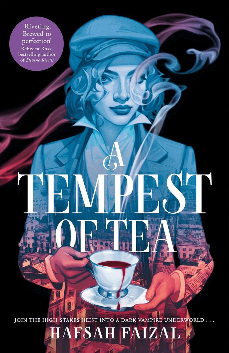 Hafsah Faizal - Tempest of Tea, E-bok
