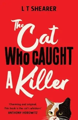 L T Shearer - The Cat Who Caught a Killer, Inbunden. Tillgänglighet: Tillfälligt slut