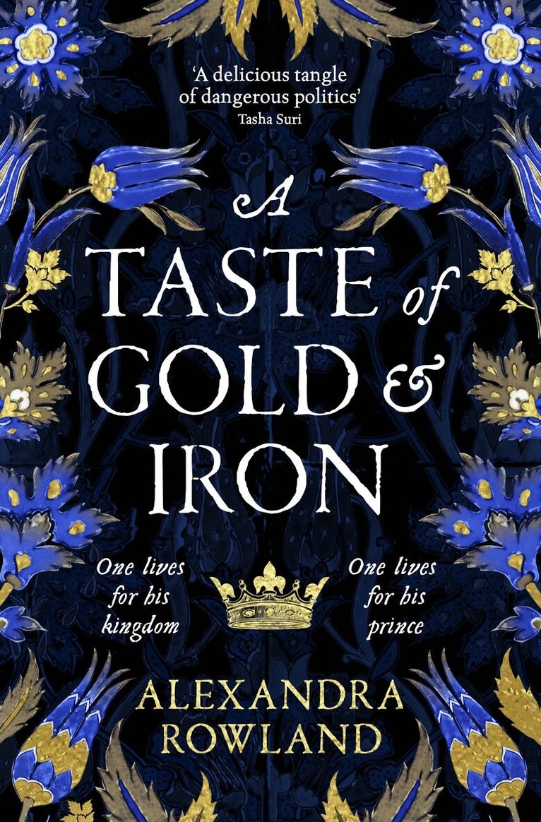 Alexandra Rowland - Taste of Gold and Iron, E-bok