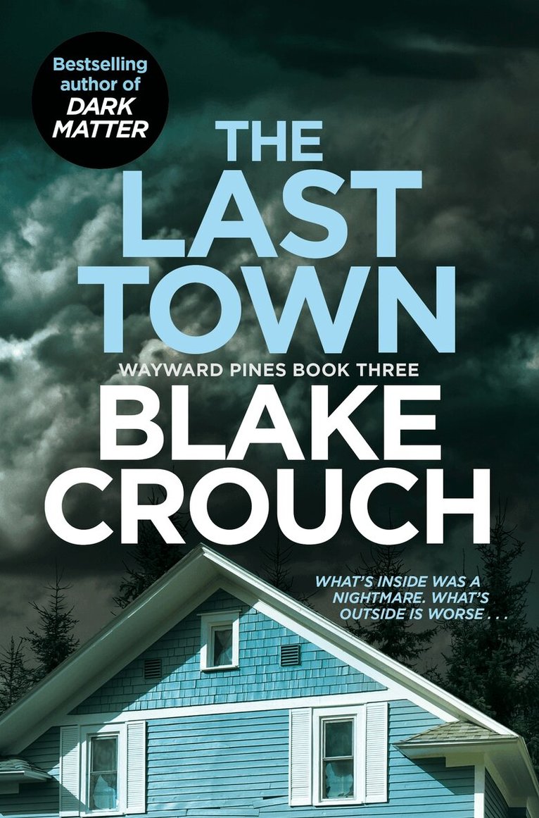 Blake Crouch - Last Town, E-bok