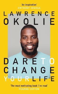Lawrence Okolie - Okolie, L: Dare to Change Your Life, Inbunden. Tillgänglighet: Lägg i varukorg