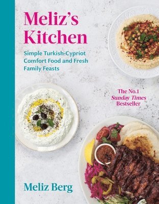 Meliz Berg - Meliz’s Kitchen, Inbunden. Tillgänglighet: Lägg i varukorg
