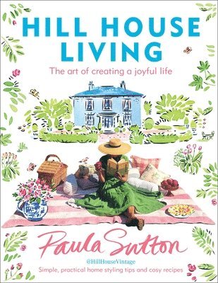 Paula Sutton - Hill House Living, Inbunden