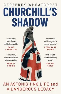 Geoffrey Wheatcroft - Churchill's Shadow, Häftad. Tillgänglighet: Lägg i varukorg