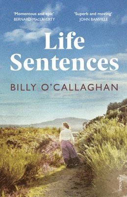 Billy O'Callaghan - Life Sentences, Häftad