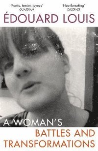 Woman's Battles and Transformations