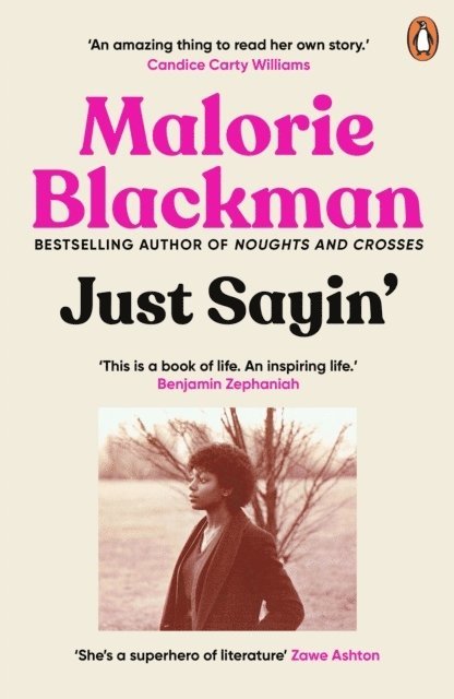 Malorie Blackman - Just Sayin', Häftad
