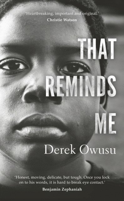 Derek Owusu - That Reminds Me, E-bok