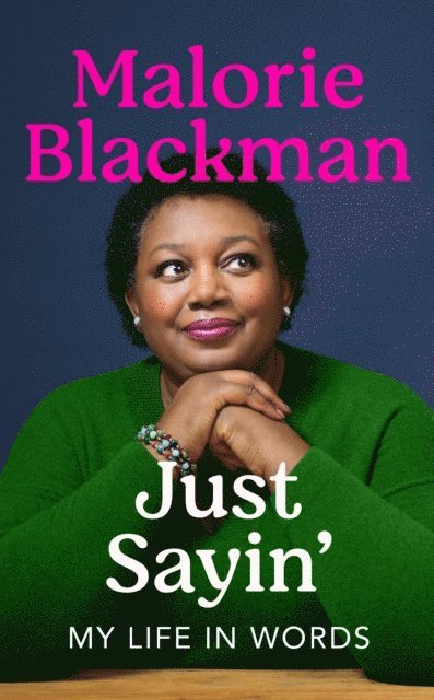 Malorie Blackman - Just Sayin', E-bok