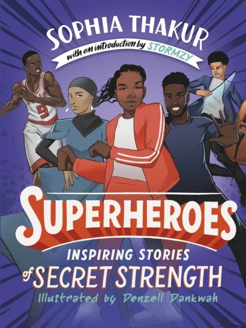 Sophia Thakur - Superheroes, E-bok