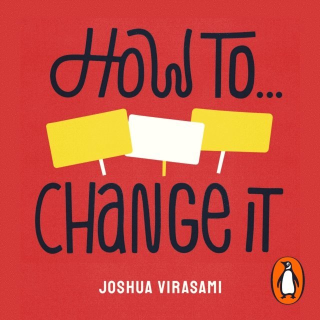 Joshua Virasami - How To Change It, Ljudbok