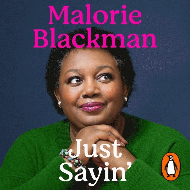 Malorie Blackman - Just Sayin', Ljudbok