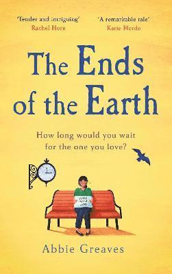 Abbie Greaves - The Ends of the Earth, Inbunden