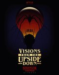 Visions from the Upside Down
