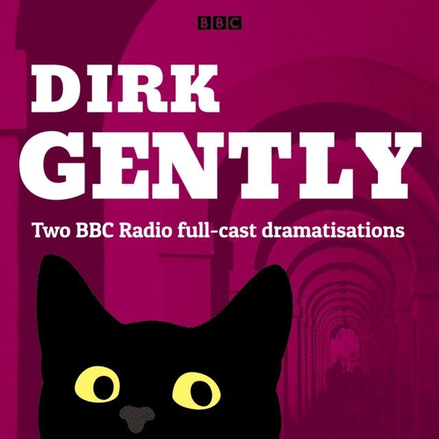 Douglas Adams - Dirk Gently: Two BBC Radio full-cast dramas, Ljudbok