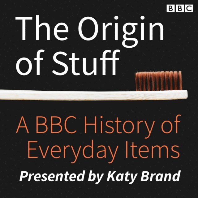 Katy Brand - Origin of Stuff, Ljudbok