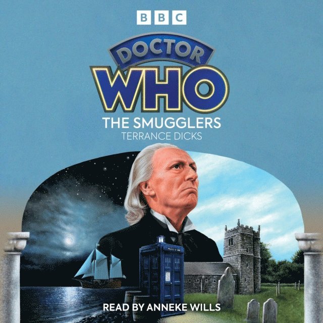 Terrance Dicks - Doctor Who: The Smugglers, Ljudbok