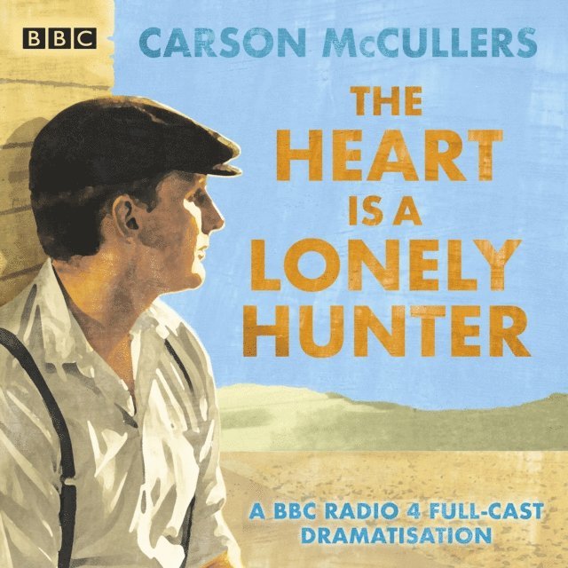 Carson McCullers - Heart is a Lonely Hunter, Ljudbok