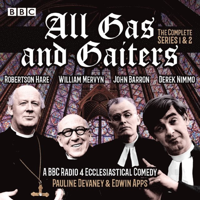 Edwin Apps, Pauline Devaney - All Gas and Gaiters: Series 1 and 2, Ljudbok