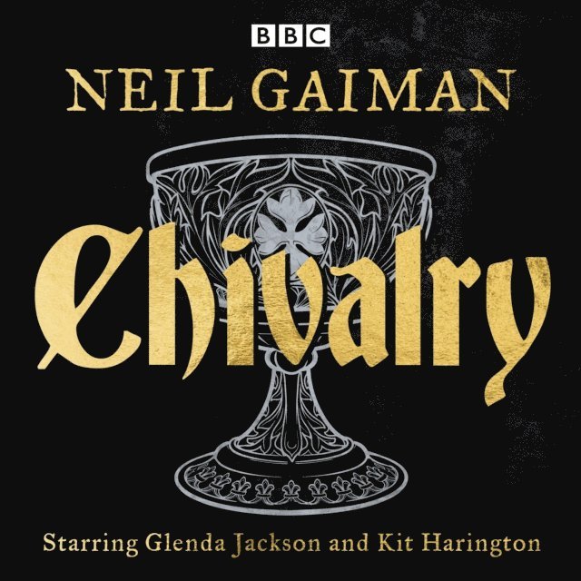 Neil Gaiman - Chivalry, Ljudbok
