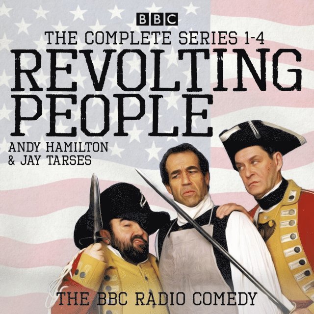 Jay Tarses, Andy Hamilton - Revolting People: The Complete Series 1-4, Ljudbok