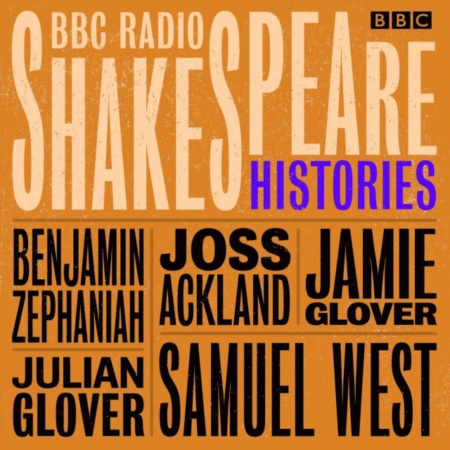 William Shakespeare - BBC Radio Shakespeare: A Collection of Four History Plays, Ljudbok