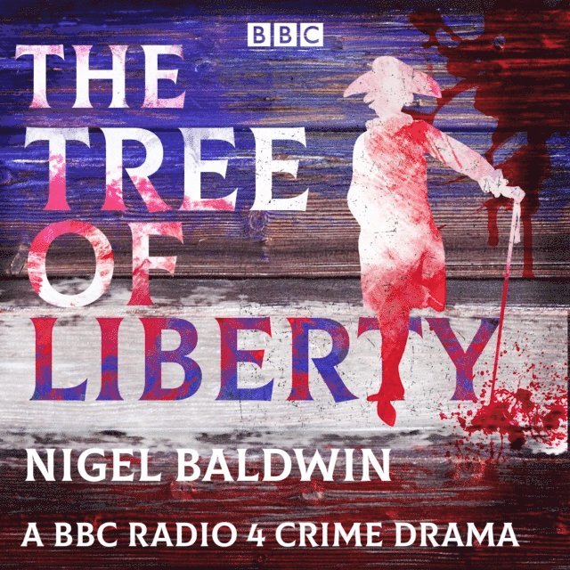 Nigel Baldwin - Tree of Liberty, Ljudbok
