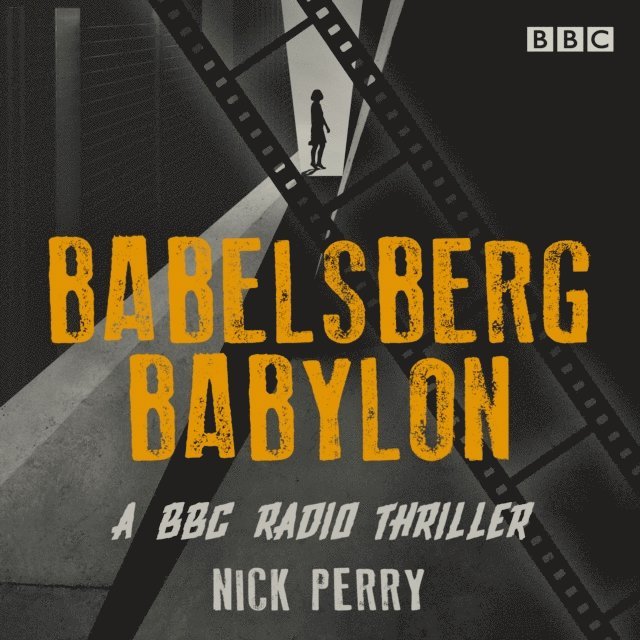 Nick Perry - Babelsberg Babylon, Ljudbok