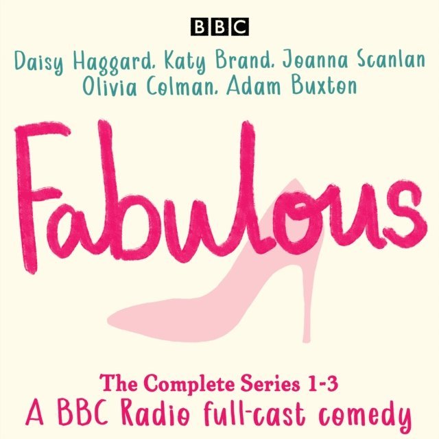 Lucy Clarke - Fabulous: The Complete Series 1-3, Ljudbok
