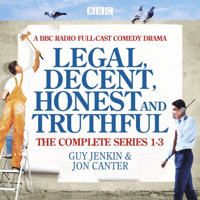 Guy Jenkin - Legal, Decent, Honest and Truthful: The Complete Series 1-3, Ljudbok