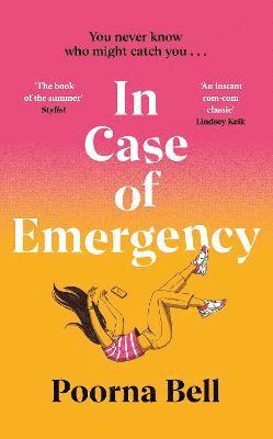 Poorna Bell - Bell, P: In Case of Emergency, Inbunden