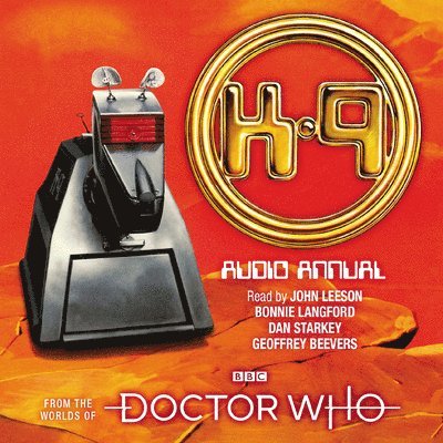 Union Square & Co. (Firm) - Doctor Who: The K9 Audio Annual, CD-bok