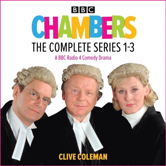 Clive Coleman - Chambers: The Complete Series 1-3, Ljudbok