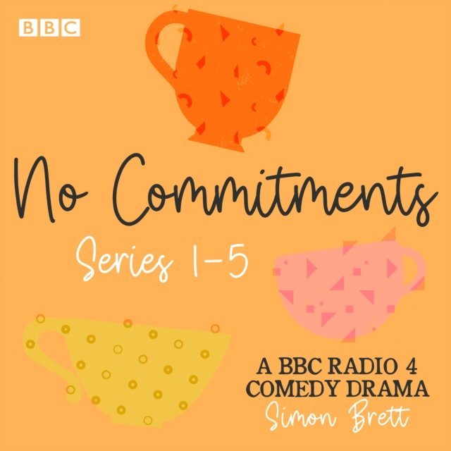 Simon Brett - No Commitments: Series 1-5, Ljudbok