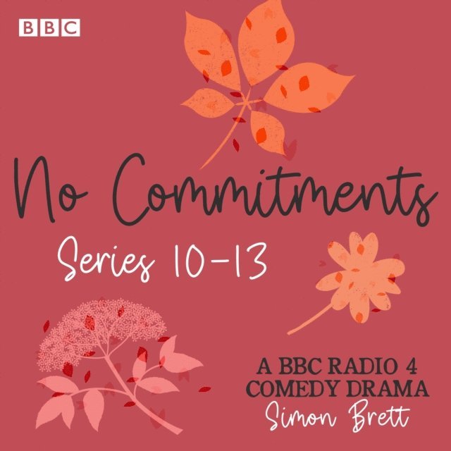 Simon Brett - No Commitments: Series 10-13, Ljudbok
