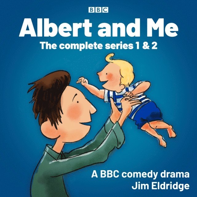 Jim Eldridge - Albert and Me: The Complete Series 1 & 2, Ljudbok