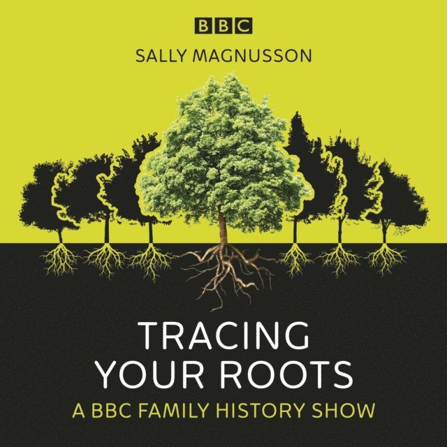 Sally Magnusson - Tracing Your Roots, Ljudbok
