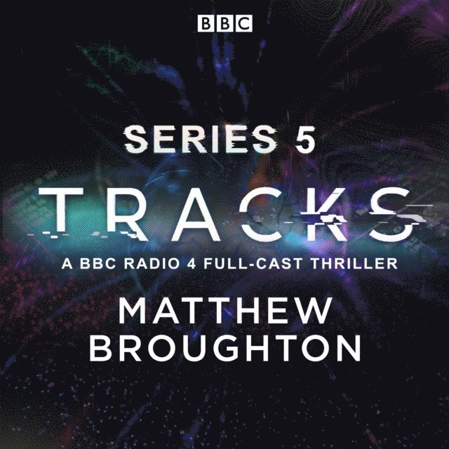 Matthew Broughton - Tracks: Series 5, Ljudbok