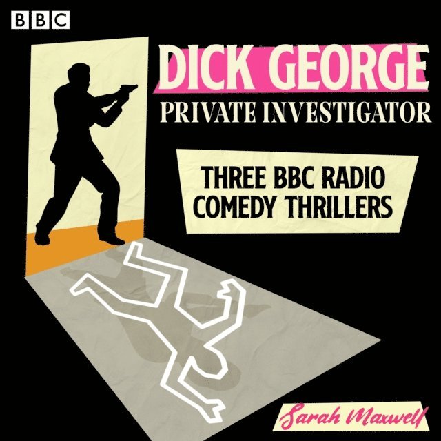 Sarah Maxwell - Dick George: Private Investigator, Ljudbok