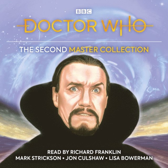 Rona Munro, Terence Dudley, Terrance Dicks - Doctor Who: The Second Master Collection, Ljudbok