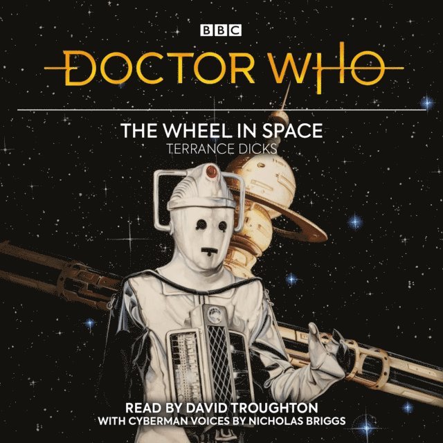 Terrance Dicks - Doctor Who: The Wheel In Space, Ljudbok