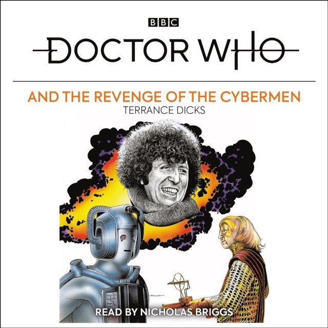 Terrance Dicks - Doctor Who and the Revenge of the Cybermen, Ljudbok