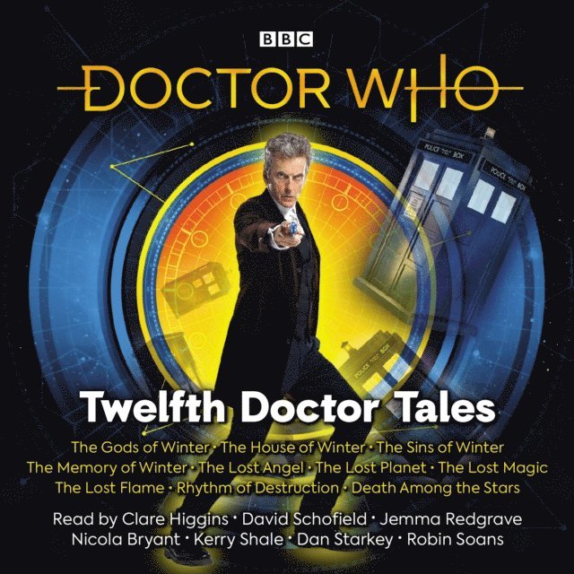 Steve Lyons, Darren Jones, James Goss, Cavan Scott, George Mann - Doctor Who: Twelfth Doctor Tales, Ljudbok