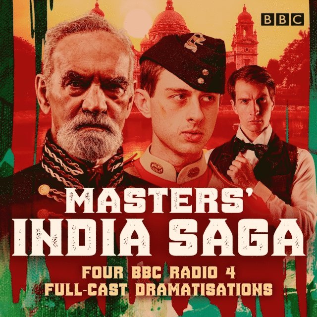 John Masters - Masters' India Saga, Ljudbok