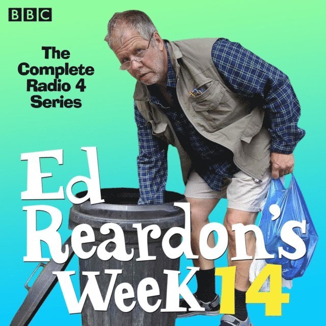 Christopher Douglas, Andrew Nickolds - Ed Reardon's Week: Series 14, Ljudbok