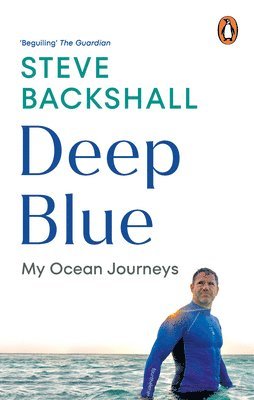 Steve Backshall - Deep Blue, Häftad