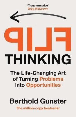 Flip Thinking av Berthold Gunster