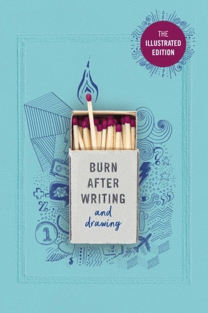 Rhiannon Shove - Burn After Writing (Illustrated), Häftad