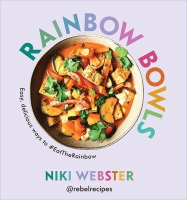 Rainbow Bowls av Niki Webster