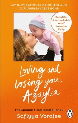 Safiyya Vorajee - Loving and Losing You, Azaylia, Häftad